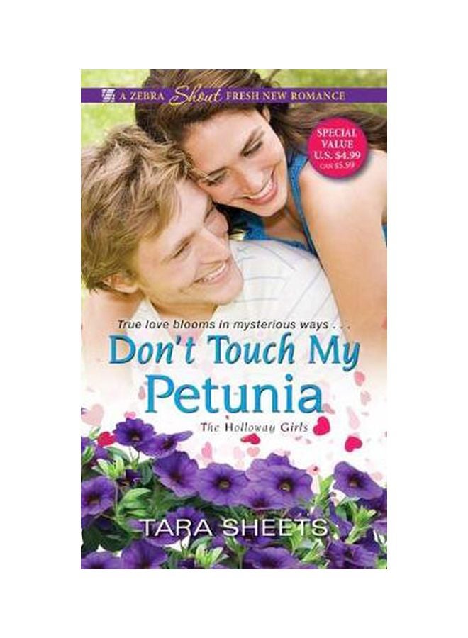 Don't Touch My Petunia: The Holloway Girls Paperback English by Tara Sheets - 9/25/2018