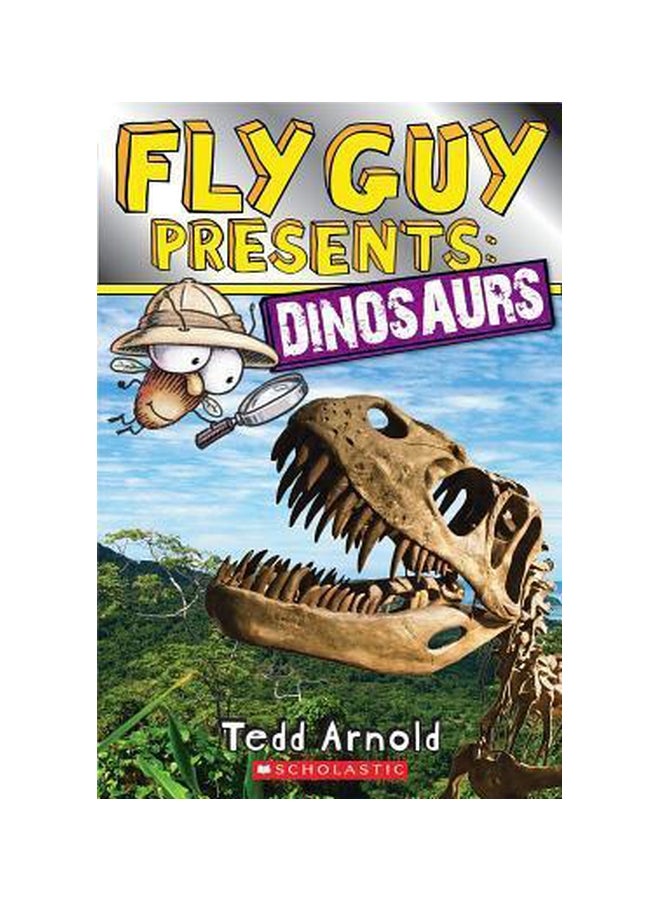 Fly Guy Presents Dinosaurs Paperback English by Tedd Arnold - 6/18/2014