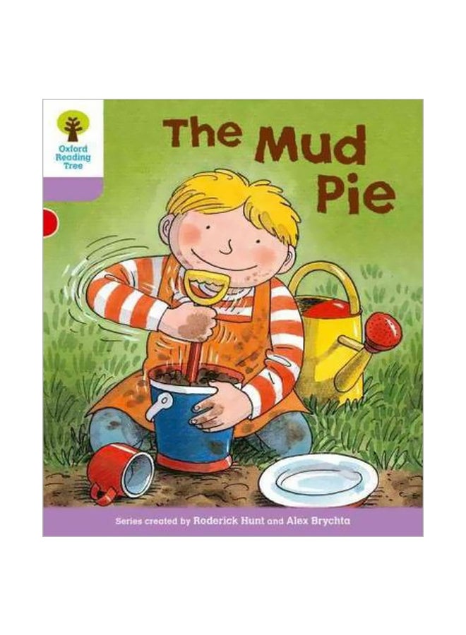 The Mud Pie Paperback English by Roderick Hunt - 1/6/2011