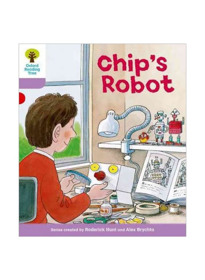 Chip's Robot Paperback English by Roderick Hunt - 1/6/2011