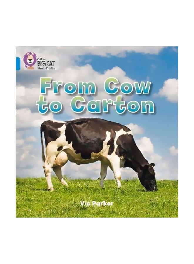 From Cow to Carton Paperback English by Vic Parker - 9/1/2011 