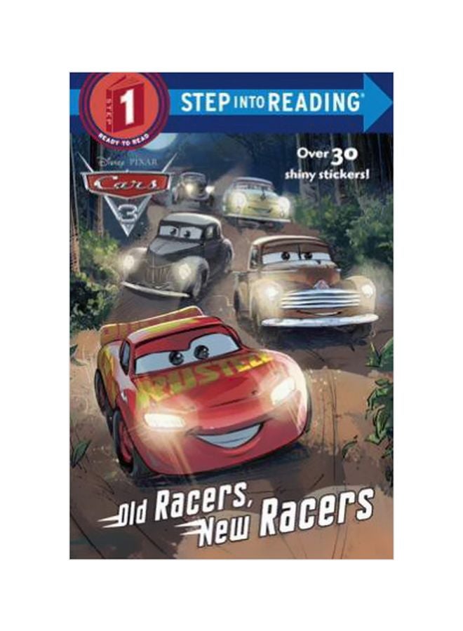 Old Racers, New Racers: Disney Pixar Cars 3 Paperback English by Mary Tillworth - 10/2/2017