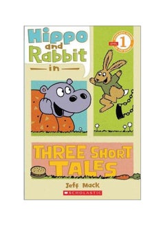 Hippo And Rabbit In Three More Tales Brave Like Me Paperback English by Jeff Mack - 2/1/2011 - v1561195164/N26990106A_1