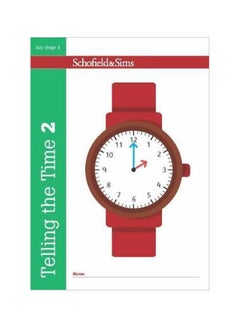 Telling the Time Book 2 Paperback English by Christine Schofield - 6/28/2017 