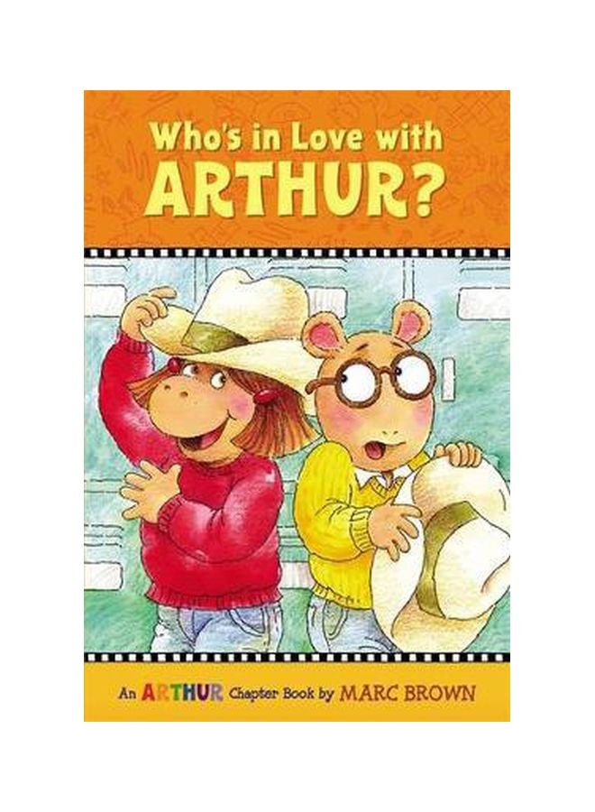 Who's In Love With Arthur? Paperback English by Marc Brown - 8/23/2012 
