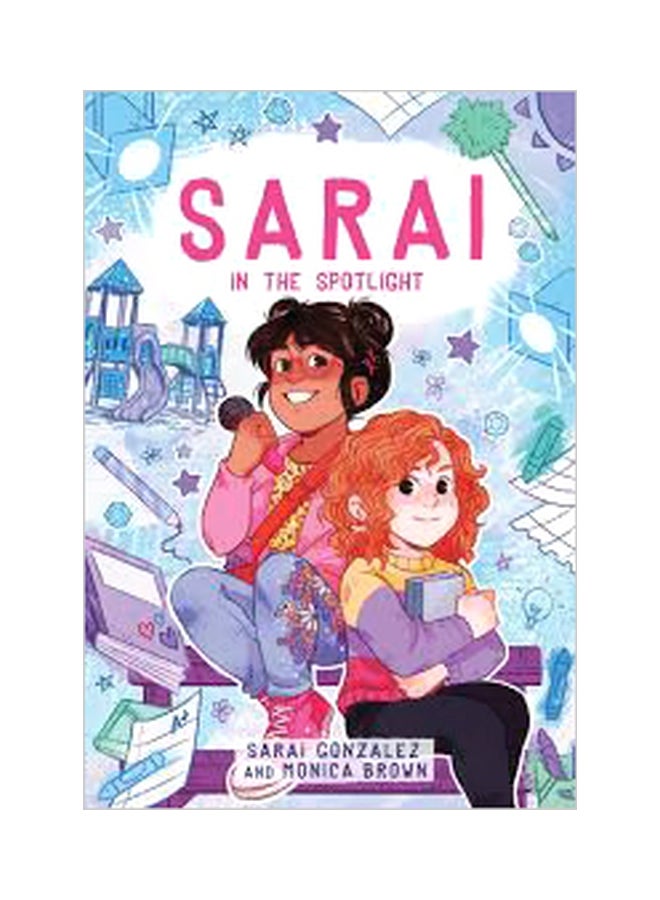 Sarai In The Spotlight Paperback English by Sarai Gonzalez - 9/11/2018 