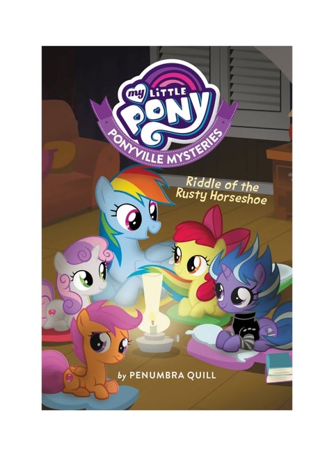 My Little Pony Ponyville Mysteries : Riddle Of The Rusty Horseshoe Paperback English by Penumbra Quill - 10/3/2017