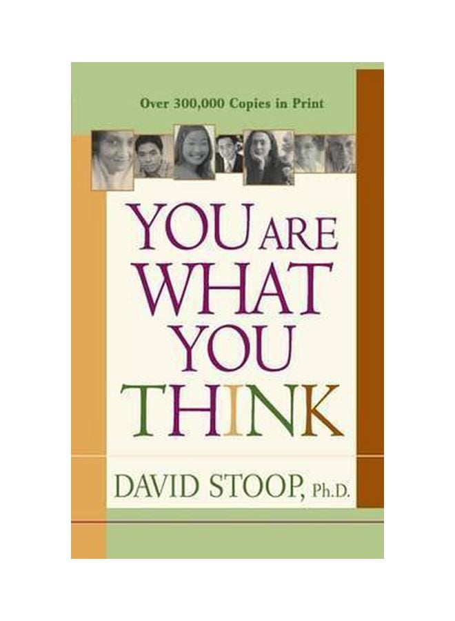 You Are What You Think Paperback English by David Stoop - 3/1/2003