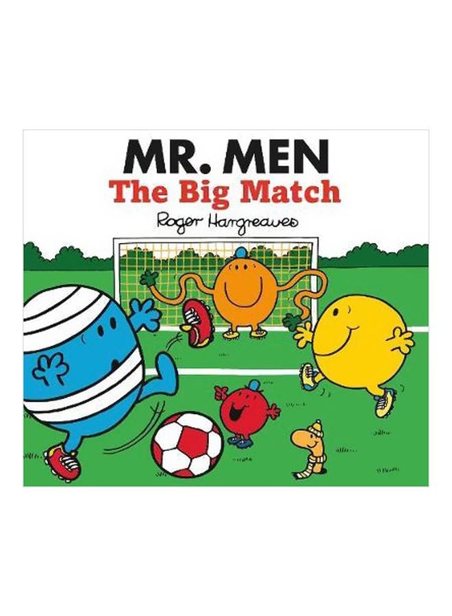 Mr. Men: The Big Match Paperback English by Adam Hargreaves - 7/10/2018