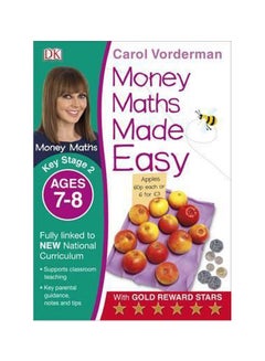 Money Maths Made Easy (Key Stage 2, Ages 7-8) Paperback English by Carol Vorderman - 6/1/2016 
