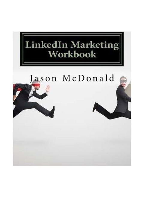 Linkedin Marketing Workbook Paperback English by Jason McDonald Ph D - 1/1/2016