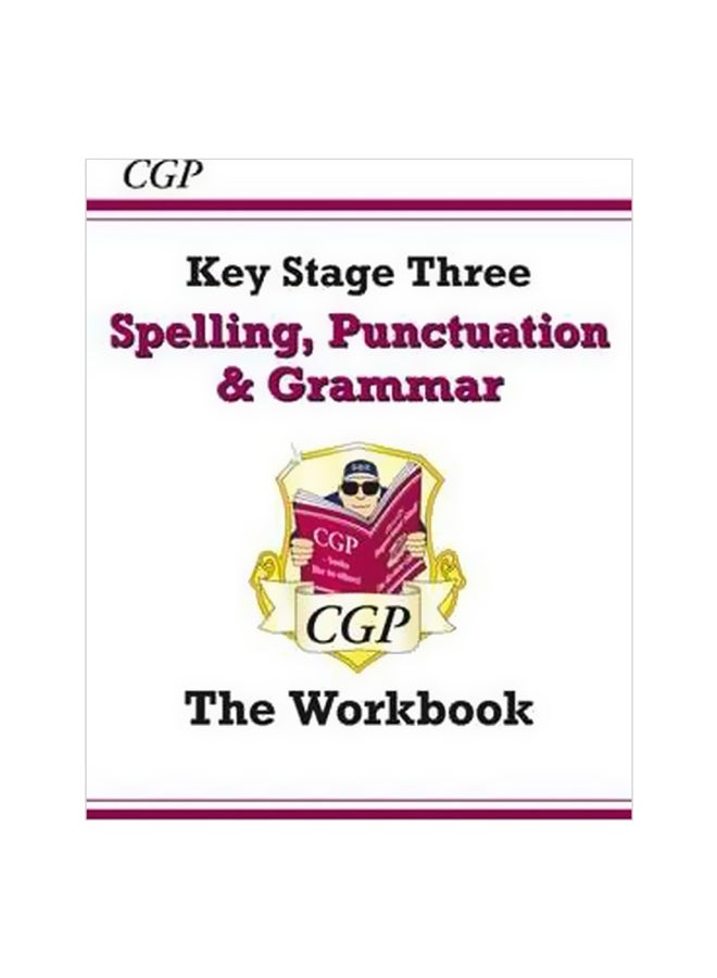 Spelling, Punctuation And Grammar For Ks3 - Workbook Paperback English by CGP Books - 2/27/2014