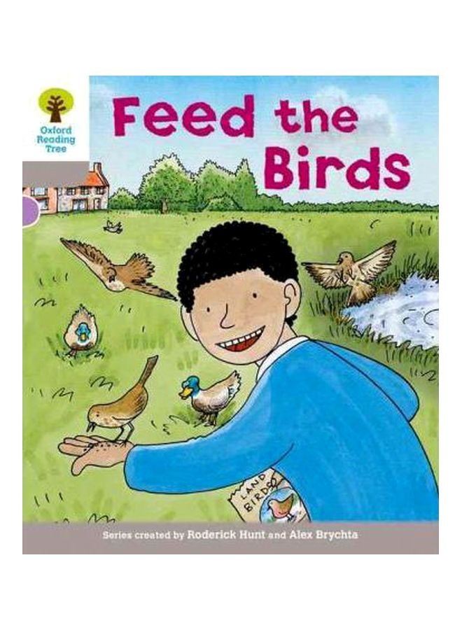 Feed The Birds Paperback English by Roderick Hunt - 1/6/2011