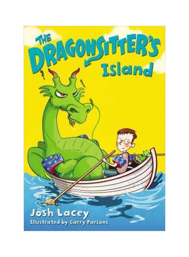 The Dragonsitter's Island Paperback English by Josh Lacey - 10/4/2016 