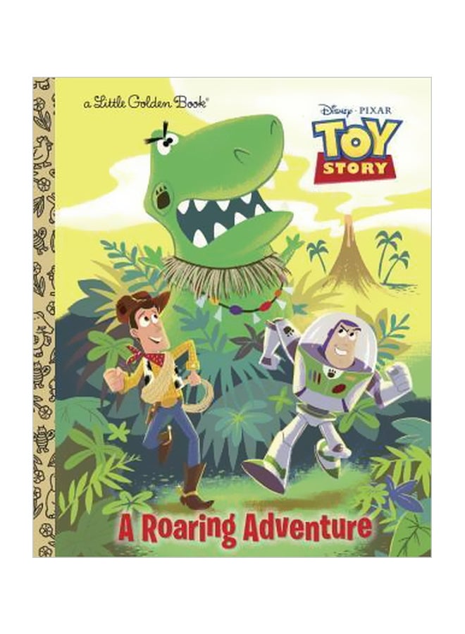 Toy Story : A Roaring Adventure Hardcover English by Kristen L Depken - 7/24/2012