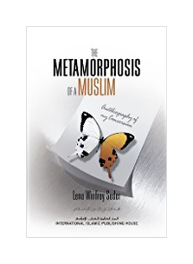 The Metamorphosis Of A Muslim Hardcover English by Lena Winfrey Seder - 7/3/1905 