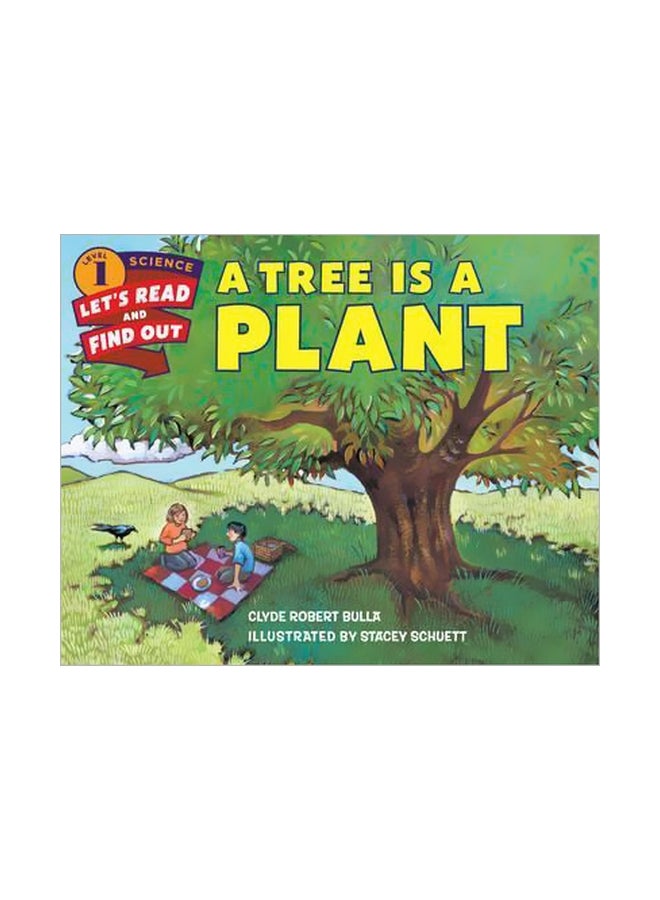 A Tree Is A Plant Paperback English by Clyde Robert Bulla - 3/10/2016
