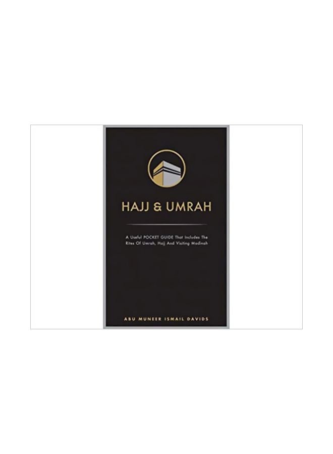 Hajj and Umrah Paperback English by Abu Muneer Ismail Davids