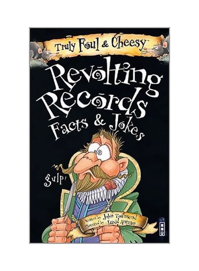 Truly Foul And Cheesy: Revolting Records Jokes And Facts Books Paperback English by John Townsend - 11/30/2017