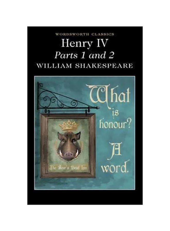 Henry Iv Parts 1 And 2 Paperback English by William Shakespeare - 6/5/2013 
