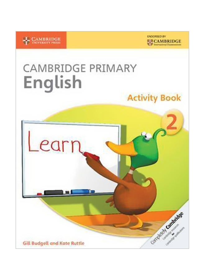 Cambridge Primary English: Activity Book 2 Paperback English by Gill Budgell - 12/29/2014 