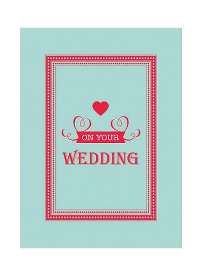 On Your Wedding Day Hardcover English by Summersdale - 11/1/2014 
