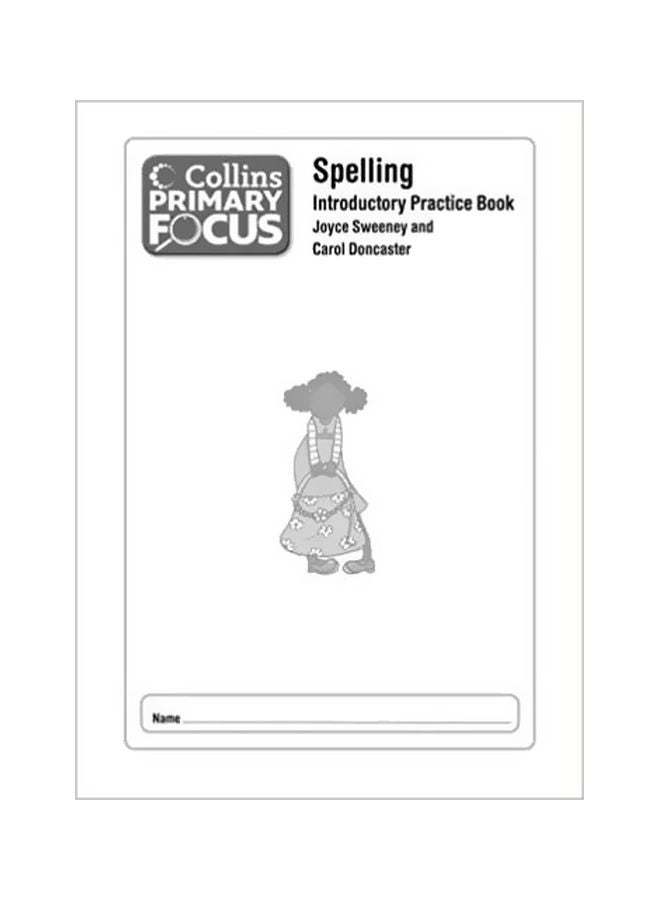 Spelling : Introductory Practice Book Paperback English by Joyce Sweeney - 5/1/2011
