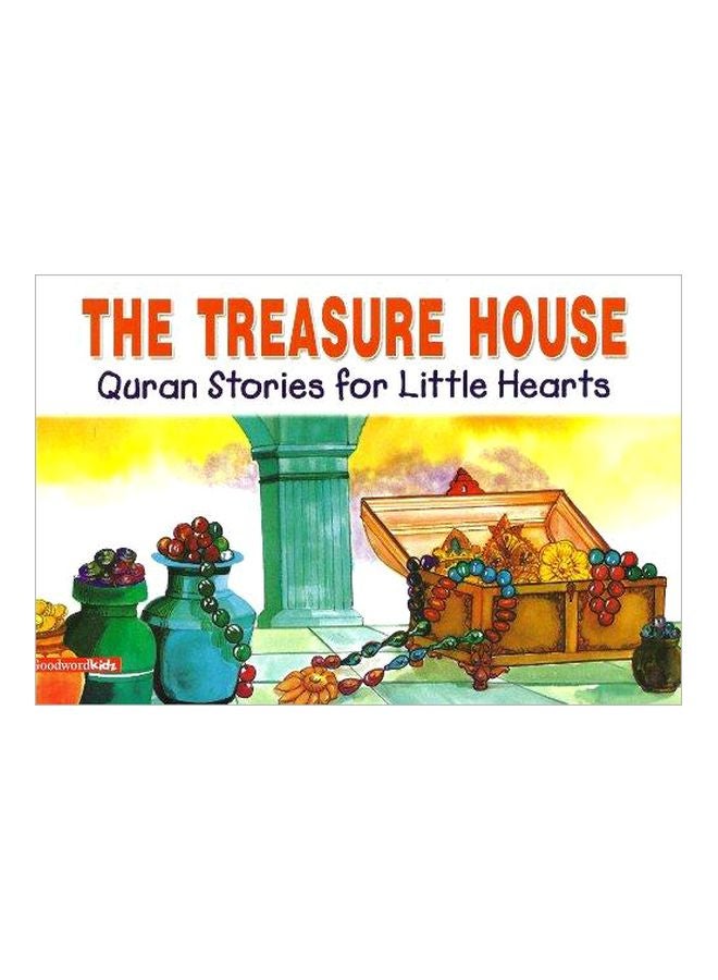 The Treasure House:Quran Stories For Little Hearts Paperback English by Saniyasnain Khan - 8/30/2006