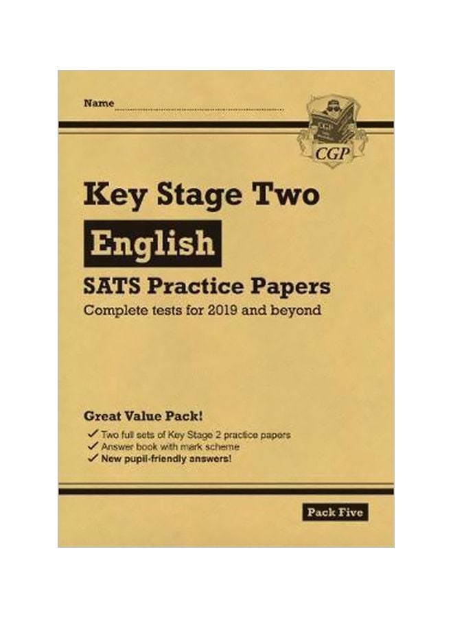 Key Stage 2 English Sats Practice Papers: Pack 5 (For The Tests In 2019) Paperback English by CGP Books - 8/30/2018