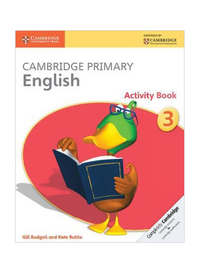 Cambridge Primary English: Activity Book 3 Paperback English by Gill Budgell - 12/15/2014 