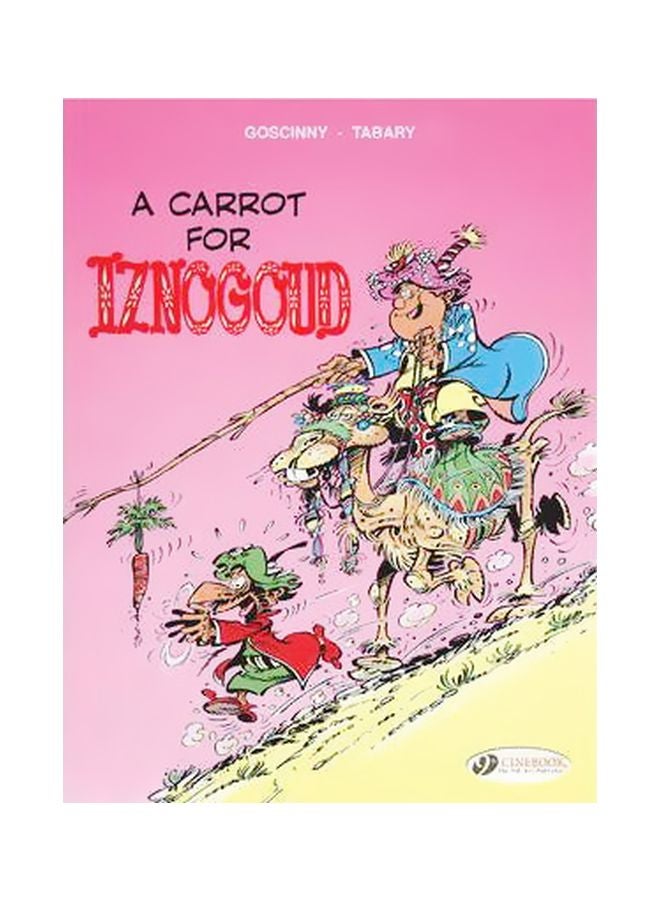 Iznogoud: A Carrot For Iznogoud Paperback English by Goscinny - 6/16/2010
