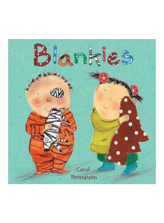 Blankies Board Book English by Carol Thompson - 6/1/2013