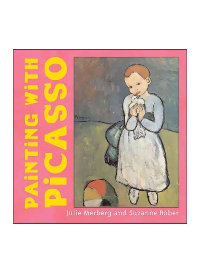 Painting With Picasso Board Book English by Julie Merberg - 10/31/2006