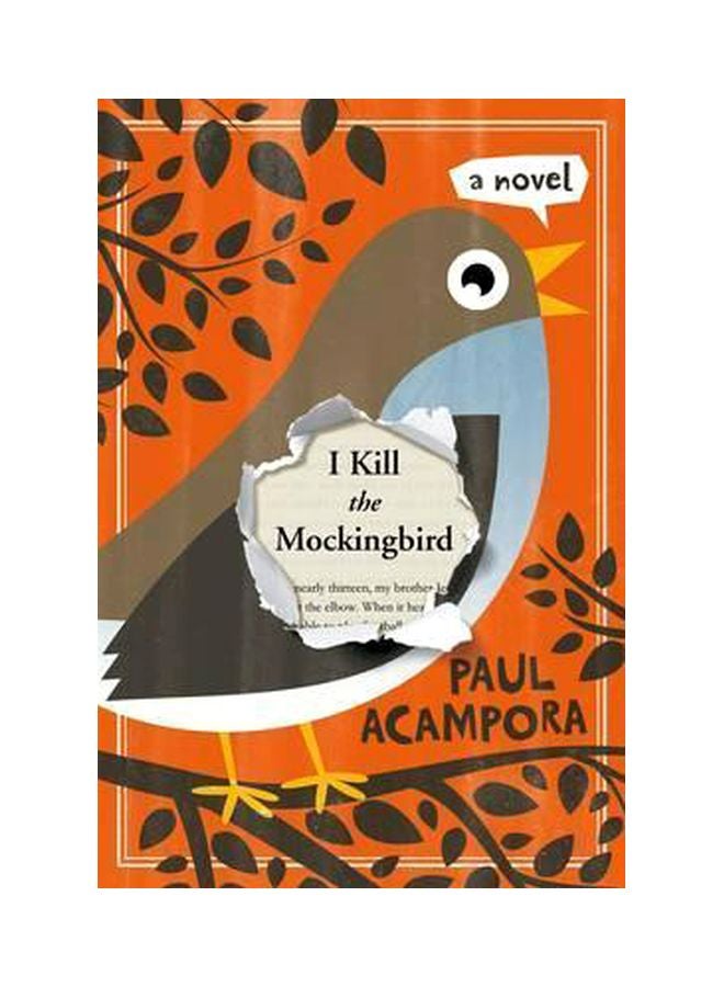 I Kill The Mockingbird Paperback English by Paul Acampora - 5/29/2015
