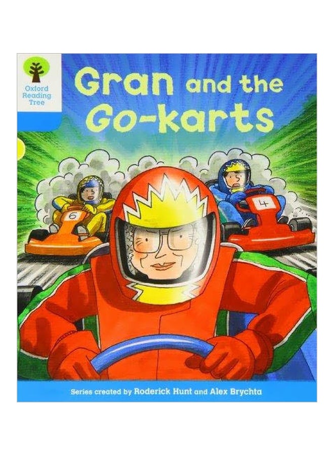 Gran And The Go-karts: Oxford Reading Tree Paperback English by Roderick Hunt - 1/6/2011