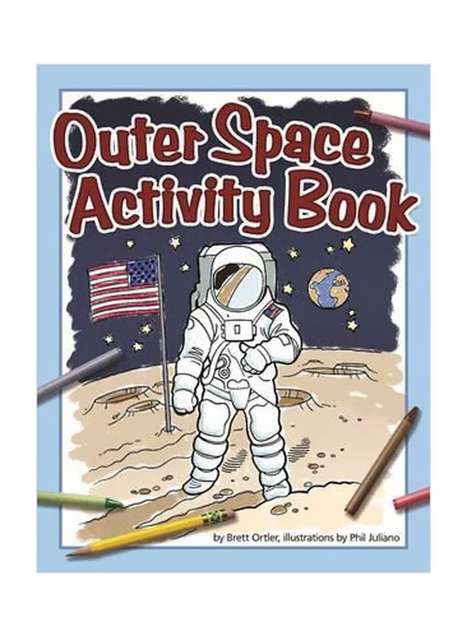 Outer Space Activity Book Paperback English by Brett Ortler - 3/14/2017