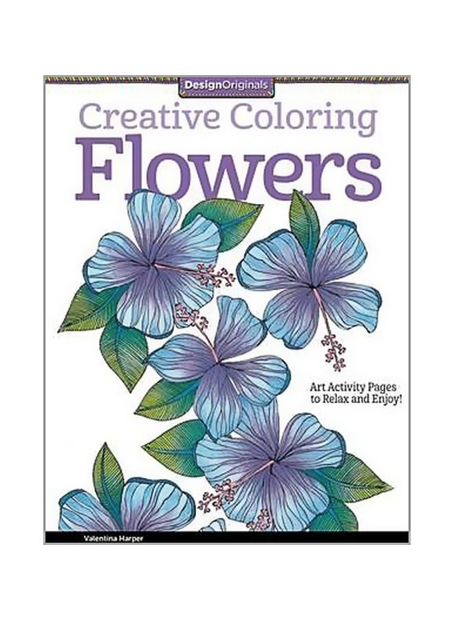 null - Creative Coloring Flowers Paperback English by Valentina Harper - 10/1/2014 - Image 1