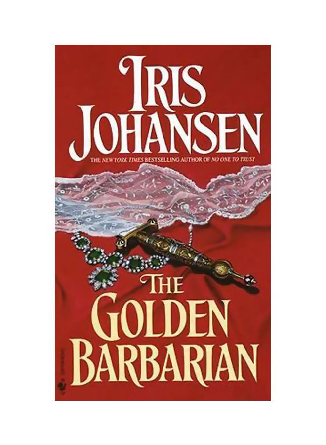 Golden Barbarian Paperback English by Iris Johansen - 4/1/1992
