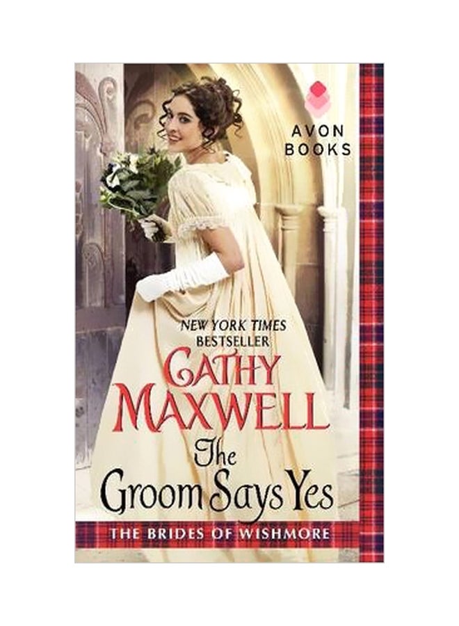 The Groom Says Yes Paperback English by Cathy Maxwell - 9/30/2014