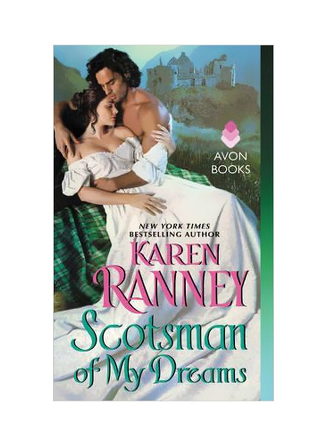 Scotsman Of My Dreams Paperback English by Karen Ranney - 8/25/2015