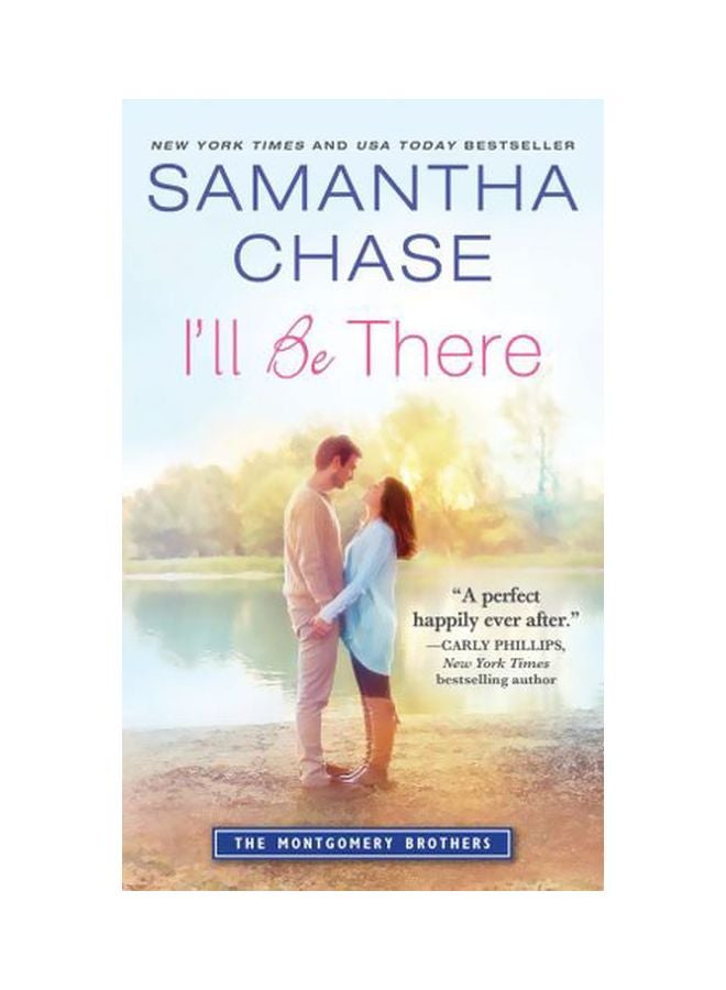 I'll Be There Paperback English by Samantha Chase - 12/15/2015