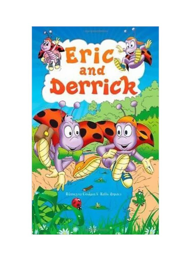 Eric And Derrick Hardcover English by Halis Arpaci - 3/16/2011