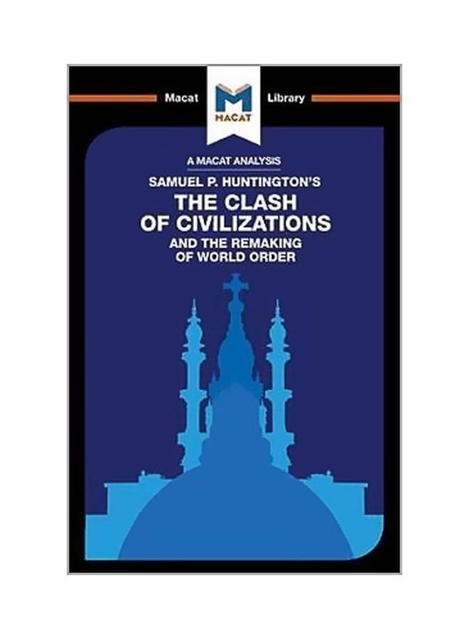 The Clash Of Civilizations And The Remaking Of World Order Paperback English by Riley Quinn - 8/19/2017
