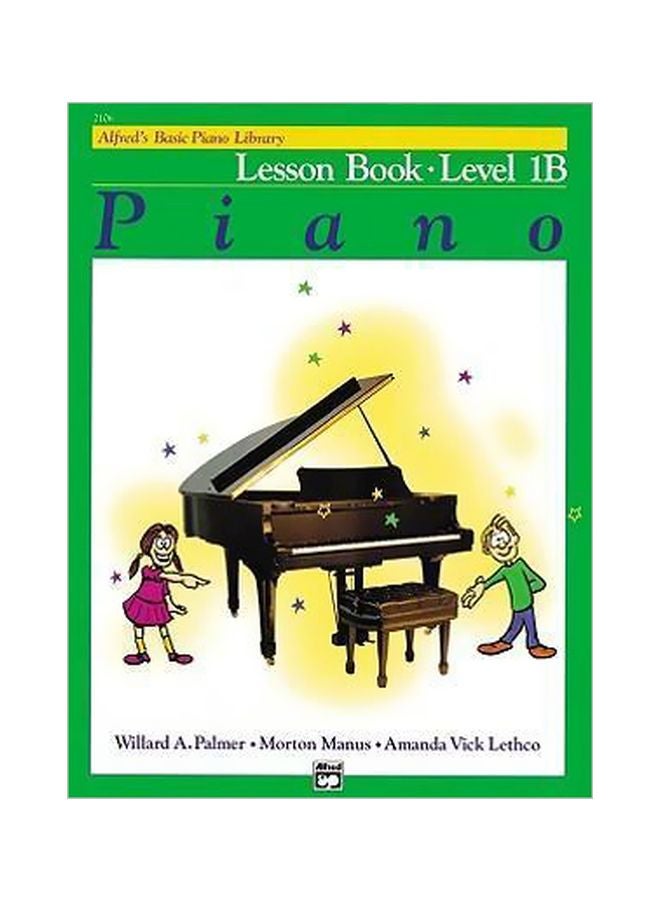 Alfred's Basic Piano Library Lesson Book: Level 1B Paperback English by Willard A. Palmer - 8/1/1981