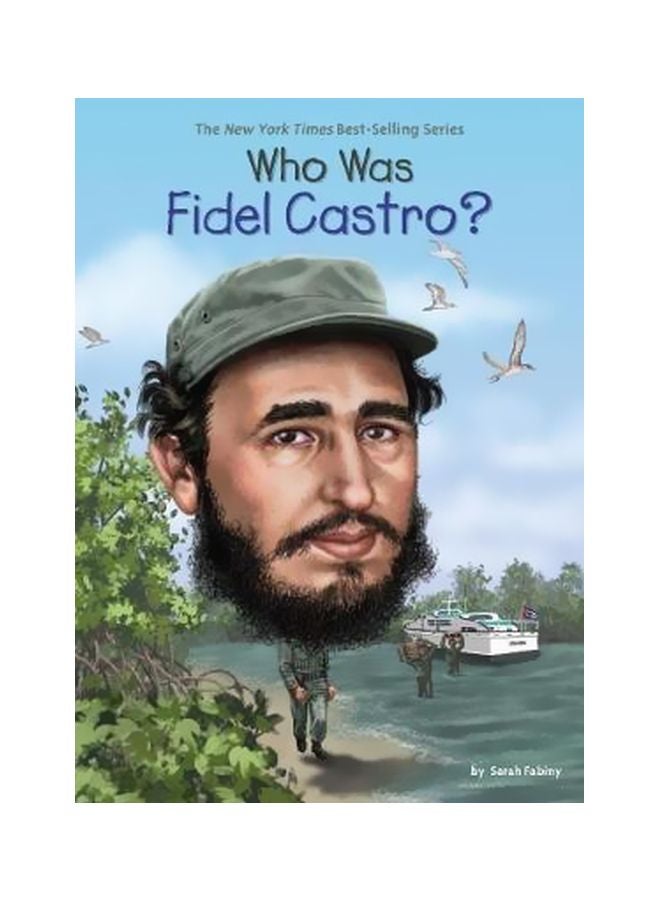 Who Was Fidel Castro? Paperback English by Sarah Fabiny - 8/22/2017 