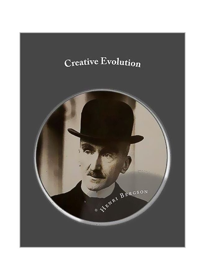 Creative Evolution (كريتف إيفولشن) غلاف ورقي الإنجليزية - 6/24/2016