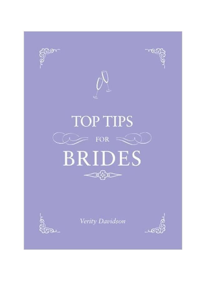 Top Tips For Brides Hardcover English by Verity Davidson - 4/1/2015 