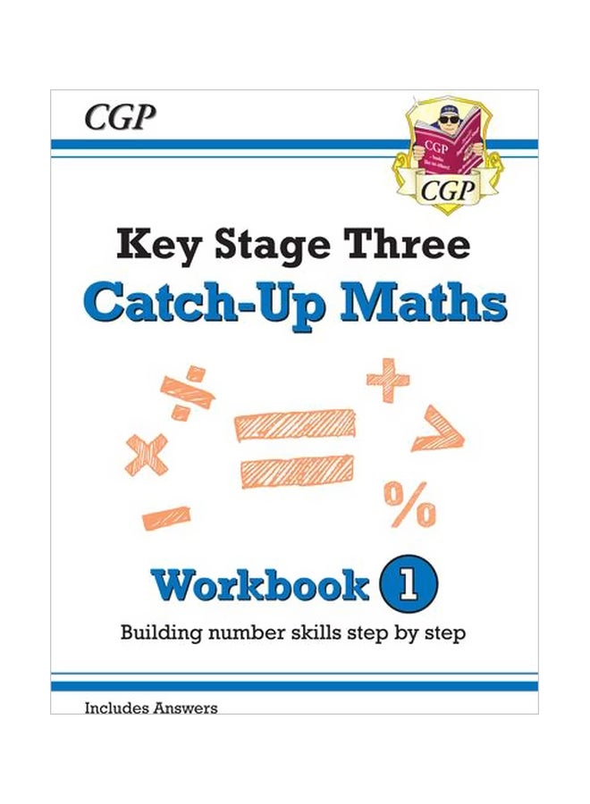 null - Key Stage Three Catch-UP Maths Workbook 1 Paperback English by CGP Books - Image 1
