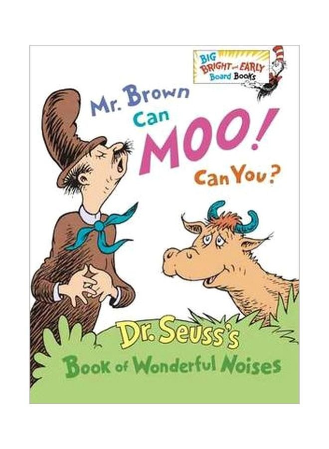 Mr Brown Can Moo! Can You Board Book English by Dr. Seuss - 7/31/2014 