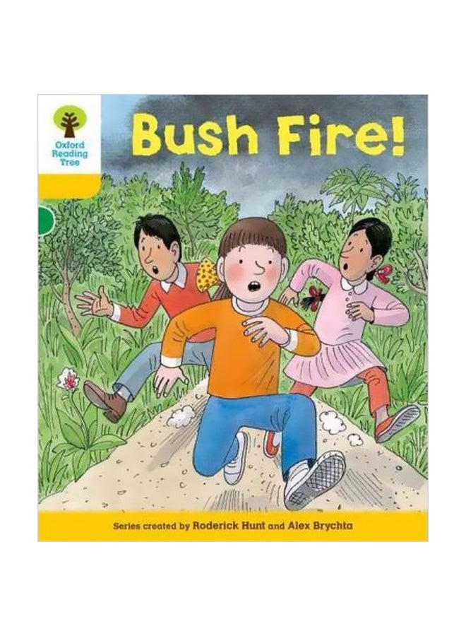 Decode And Develop Bushfire! Paperback English by Roderick Hunt - 1/6/2011